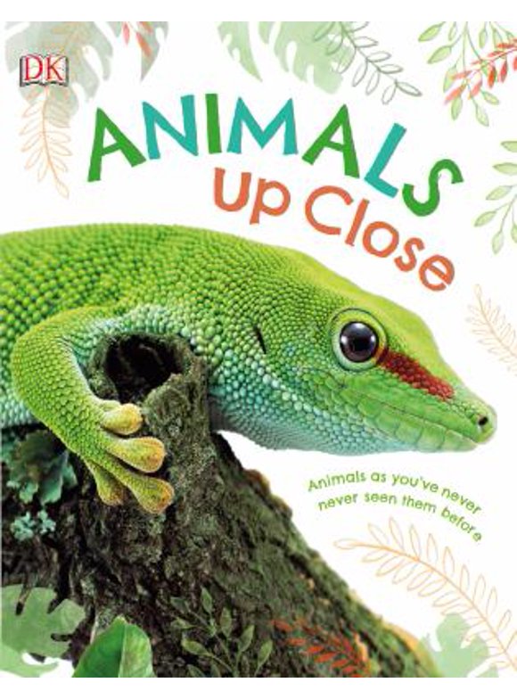 Animals Up Close: Animals as you&