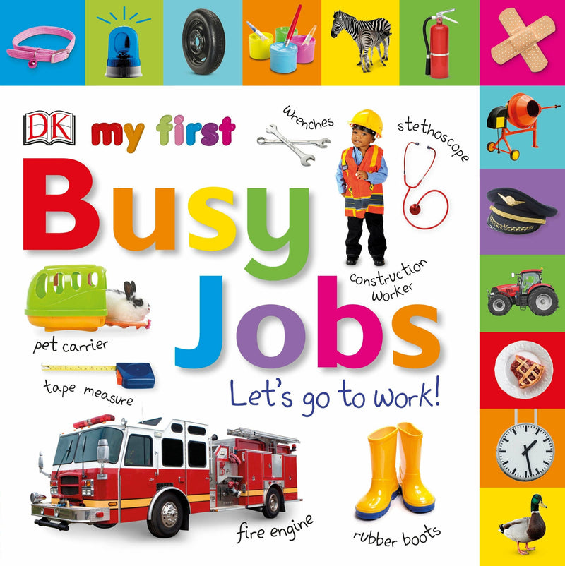 Tabbed Board Books: My First Busy Jobs Let&