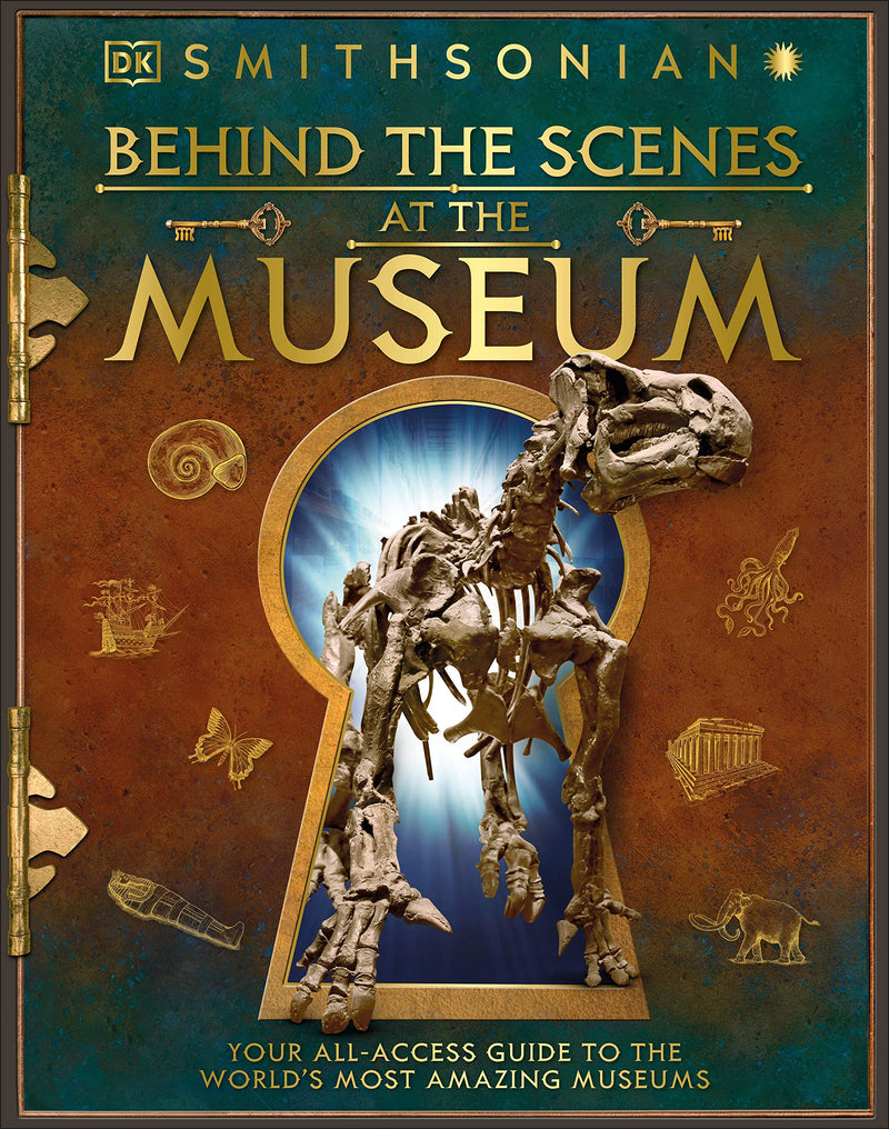 Behind the Scenes at the Museum: Your All-access Guide to the World&