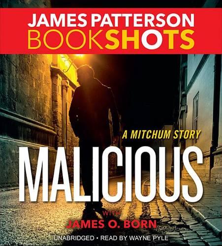 Malicious: A Mitchum Story