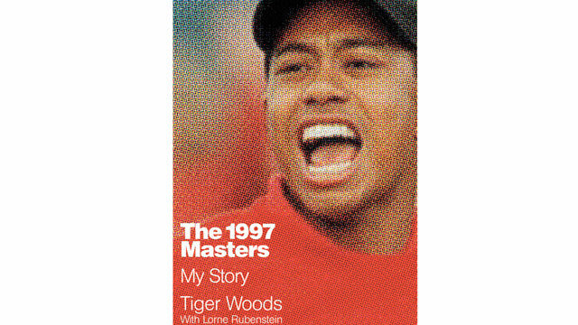 The 1997 Masters: My Story