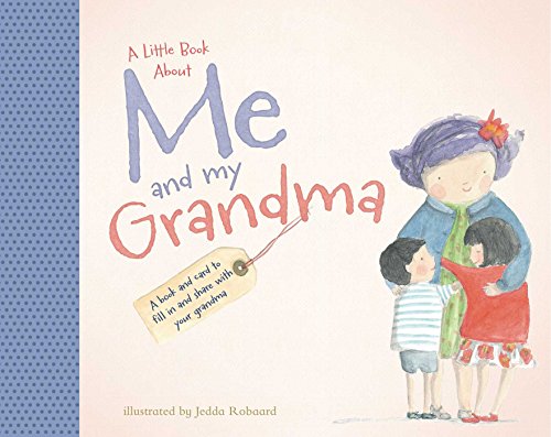 A Little Book about Me and My Grandma