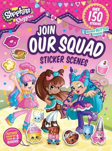 Shoppies Join Our Squad: Sticker Scenes