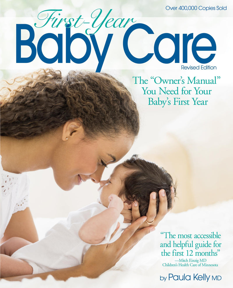 First Year Baby Care: The Owner&