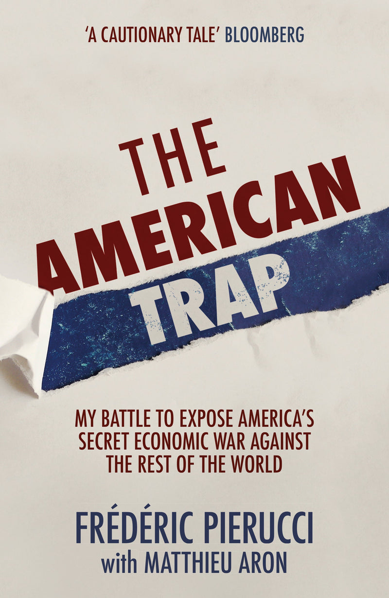 The American Trap: My battle to expose America&