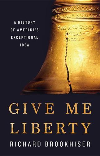 Give Me Liberty: A History of America&