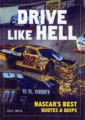 Drive Like Hell: NASCAR&