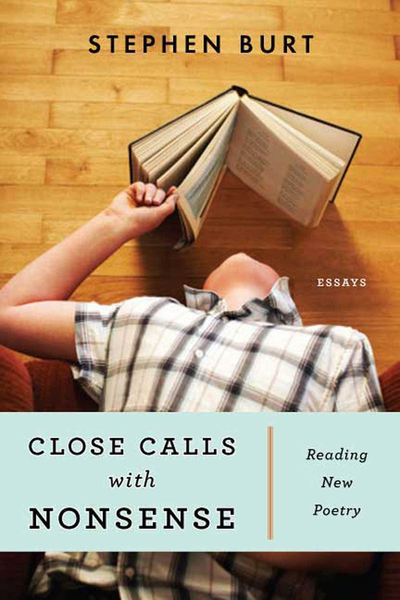 Close Calls With Nonsense: Reading New Poetry