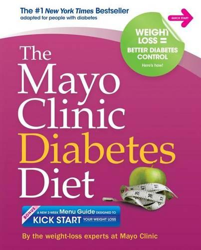 The Mayo Clinic Diabetes Diet: The 