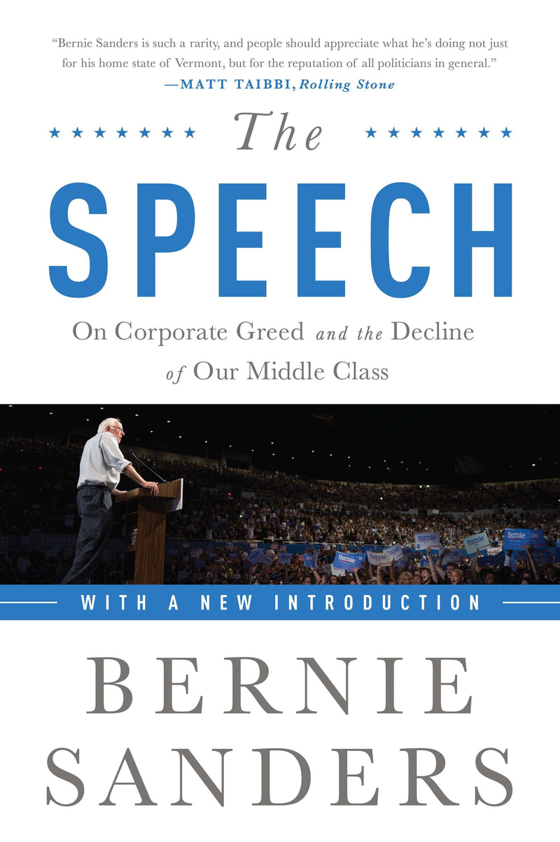 The Speech: On Corporate Greed and the Decline of Our Middle Class