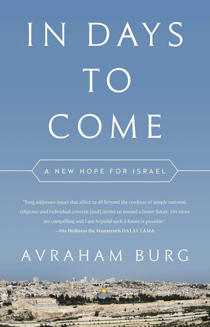 In Days to Come: A New Hope for Israel