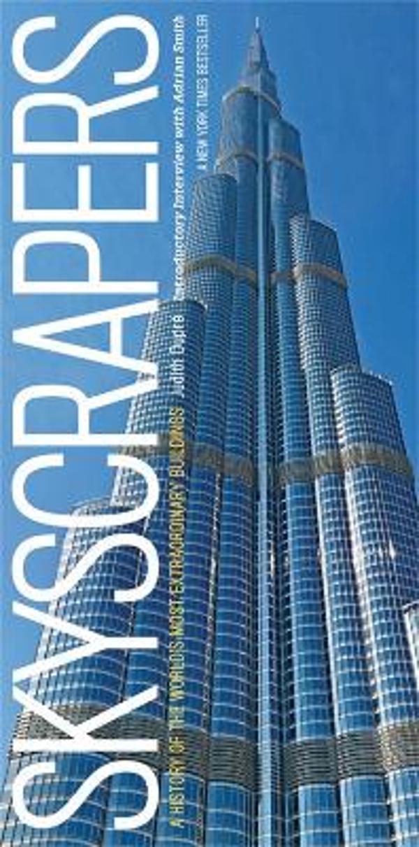 Skyscrapers: A History of the World&