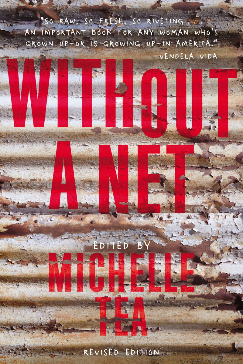 Without a Net, 2nd Edition: The Female Experience of Growing Up Working Class