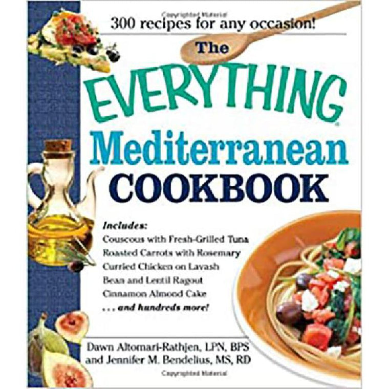 The Everything Mediterranean Cookbook