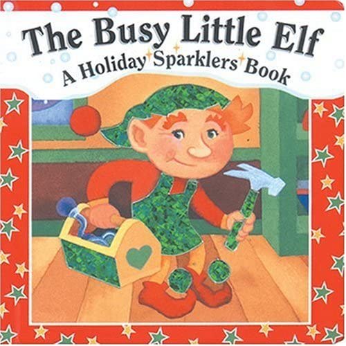 The Busy Little Elf