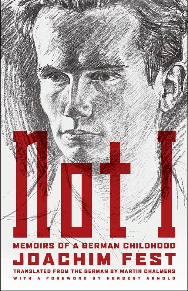 Not I: Memoirs of a German Childhood