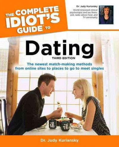 Dating: the Complete Idiot&