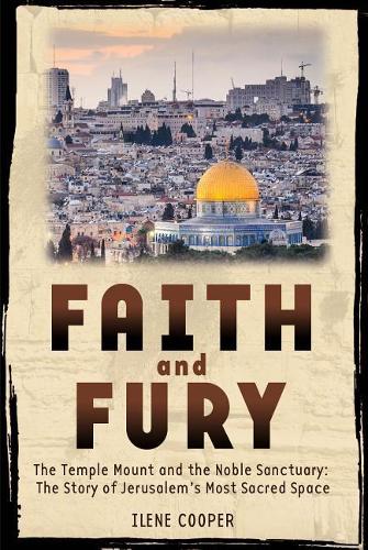 Faith and Fury: The Story of Jerusalem&