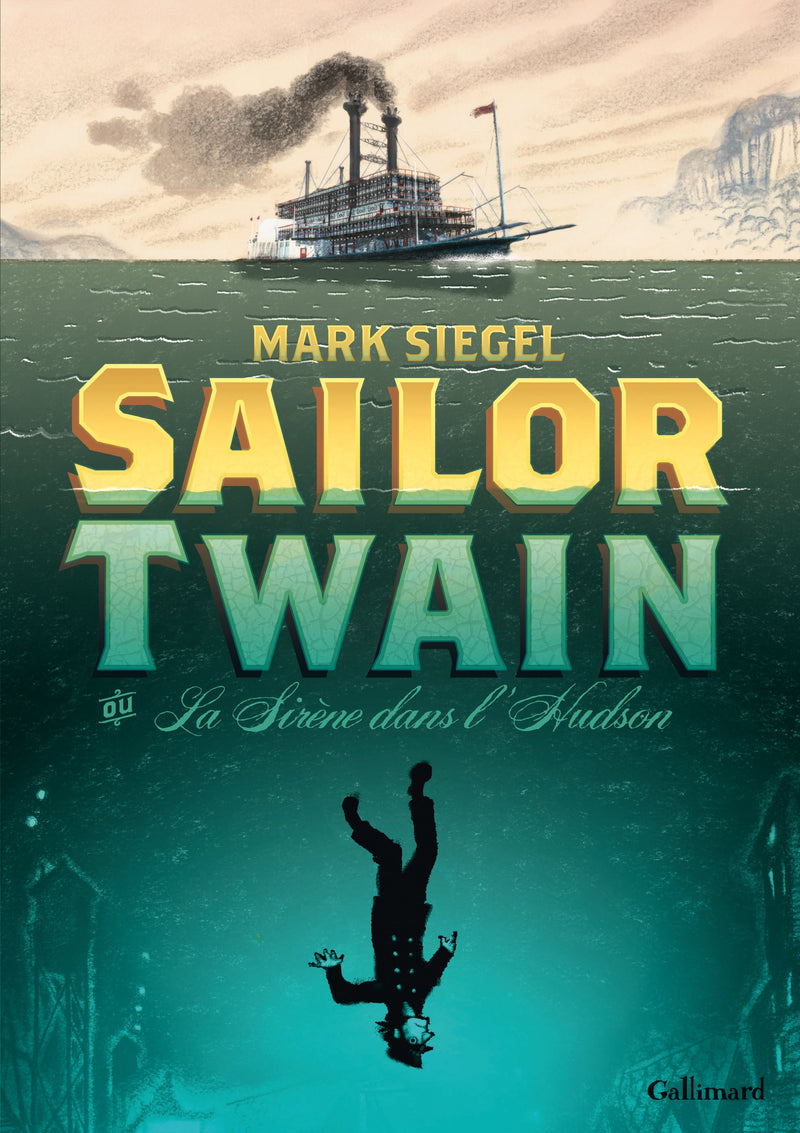 Sailor Twain: The Mermaid in the Hudson