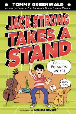 Jack Strong Takes a Stand: A Charlie Joe Jackson Book