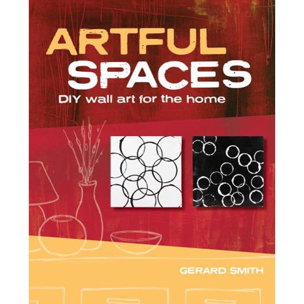 Artful Spaces: DIY Wall Art for the Home