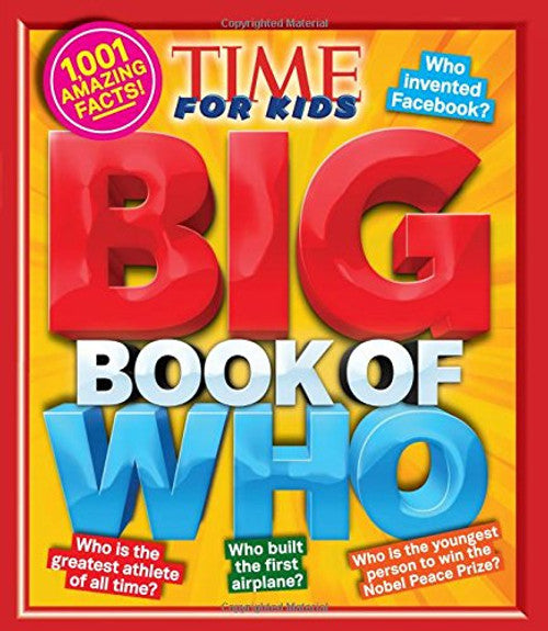 Big Book of Who: 1001 Amazing Facts