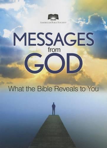 Messages from God: What the Bible Reveals to You