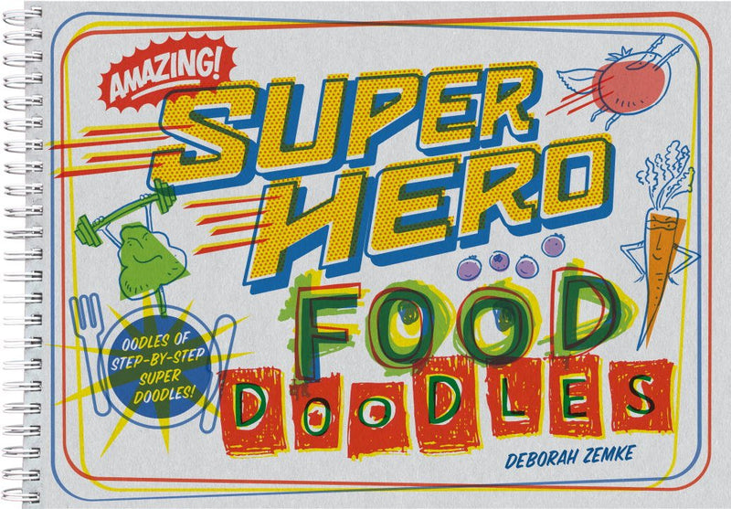 Super Hero Food Doodles