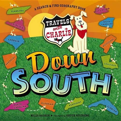 Travels with Charlie: Down South: Down South