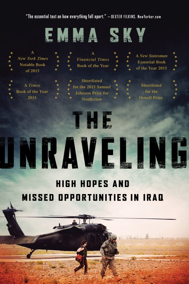 The Unraveling: High Hopes and Missed Opportunities in Iraq