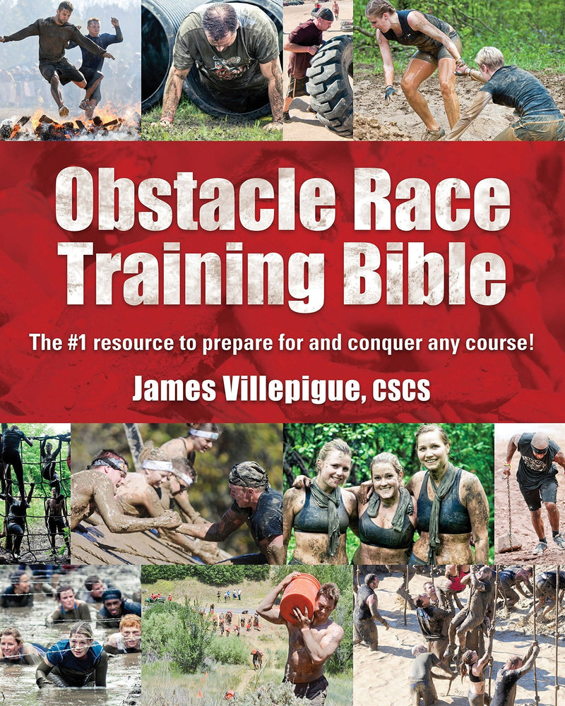 Obstacle Race Training Bible: The 