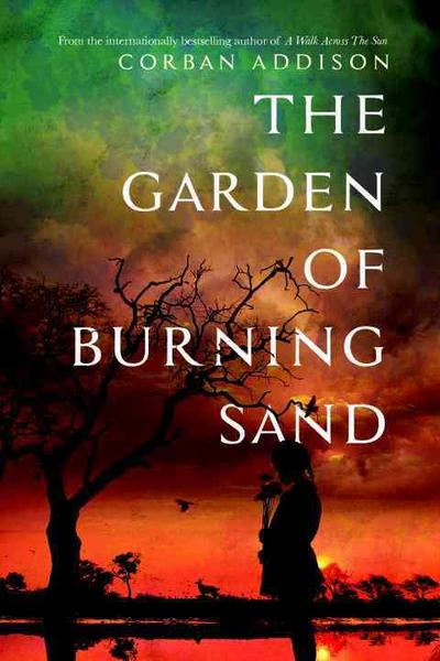 The Garden of Burning Sand