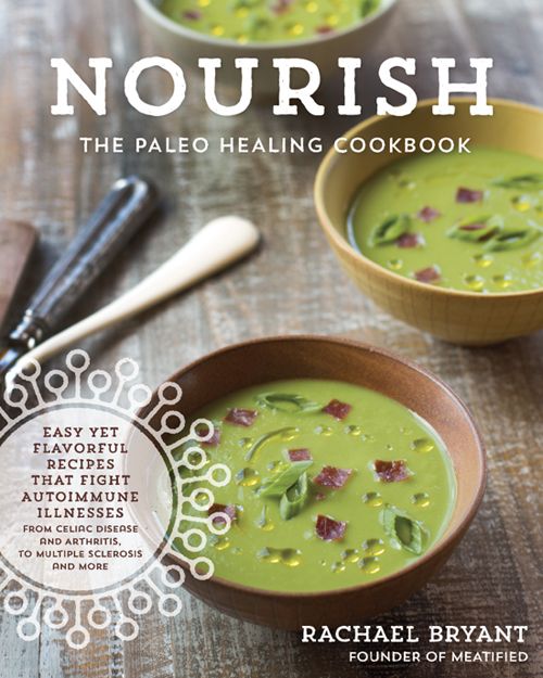 Nourish: The Paleo Healing Cookbook