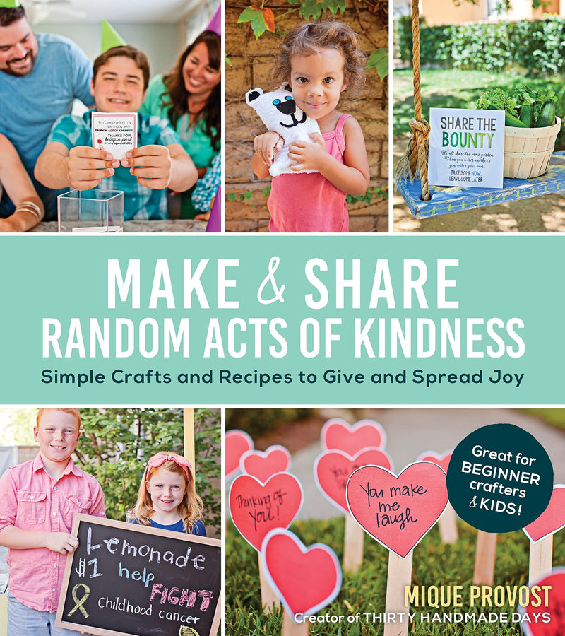 Make & Share Random Acts of Kindness