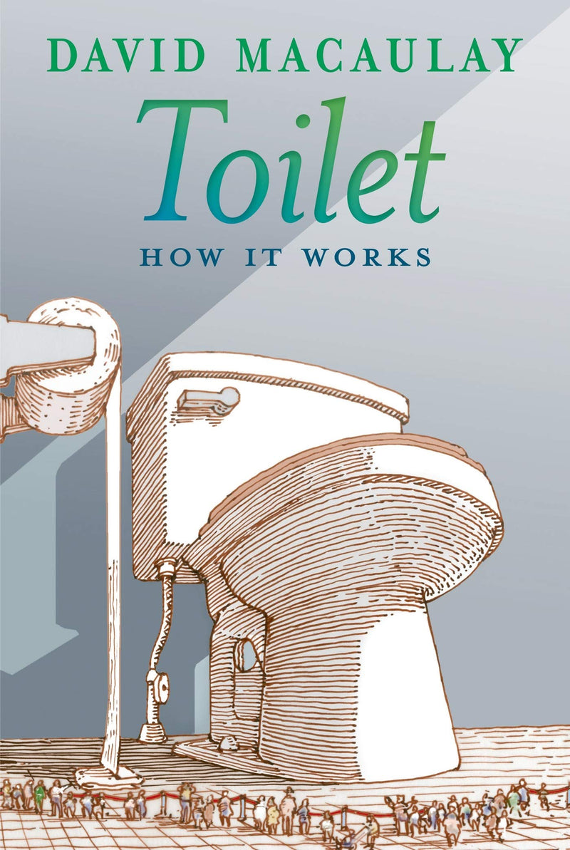 Toilet: How It Works