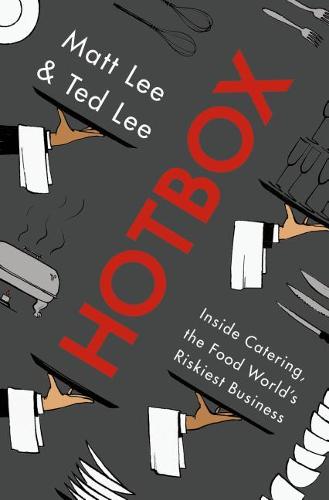 Hotbox: Inside Catering, the Food World&