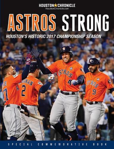 Astros Strong: Houston&