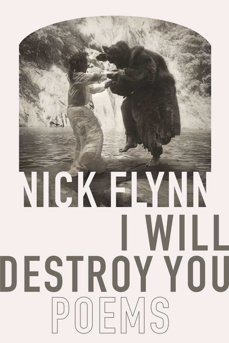 I Will Destroy You: Poems