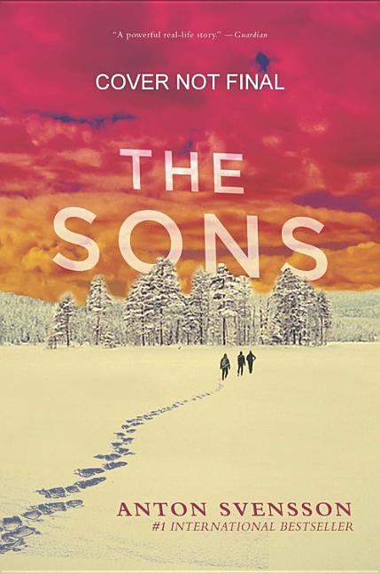 The Sons: Made in Sweden, Part II