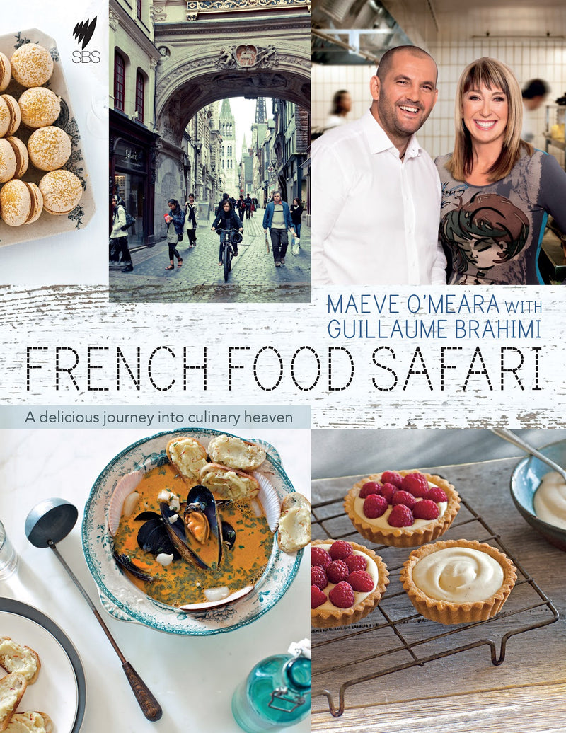 French Food Safari: A Delicious Journey Into Culinary Heaven