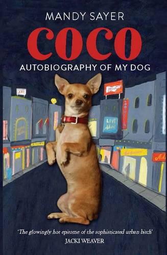 Coco: Autobiography of My Dog