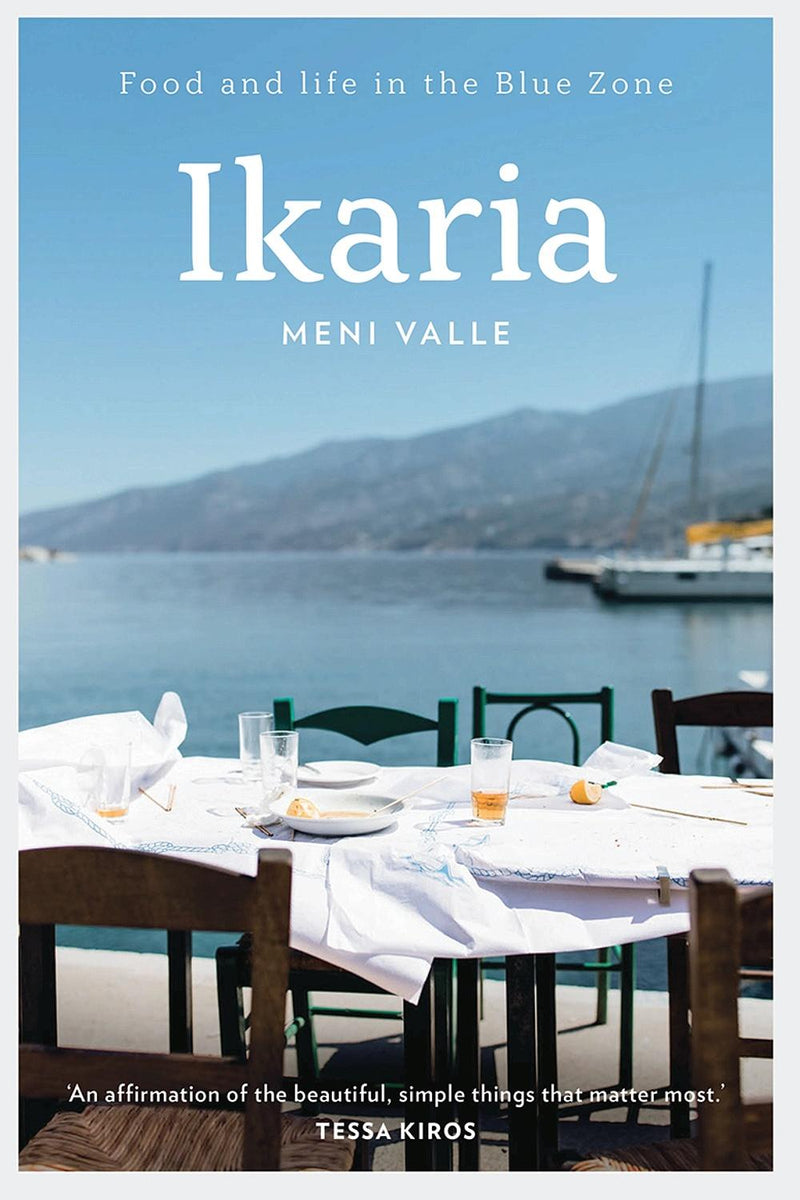 Ikaria: Food and life in the blue zone