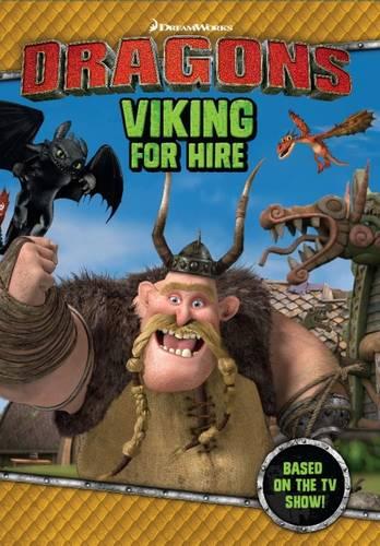 Dragons - Viking for Hire