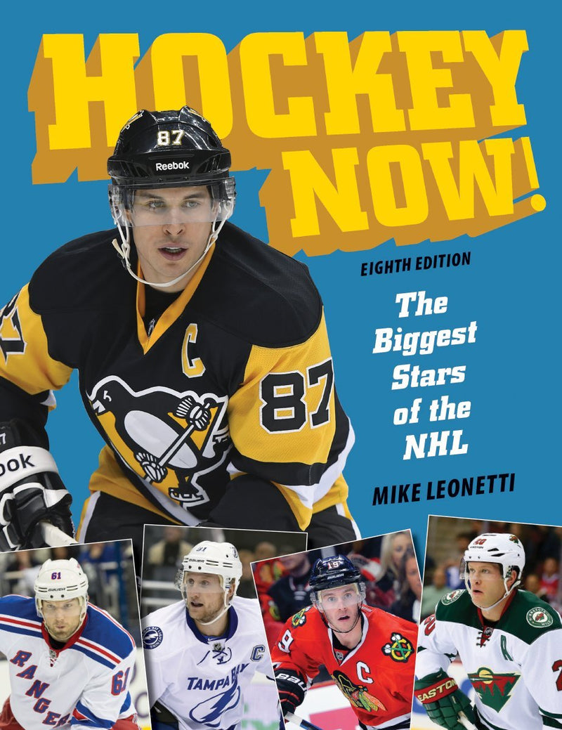 Hockey Now!: The Biggest Stars of the NHL