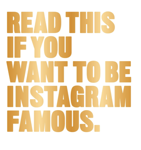 Read This if You Want to Be Instagram Famous