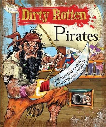 Dirty Rotten Pirates