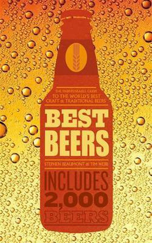 Best Beers: The indispensable guide to the world&