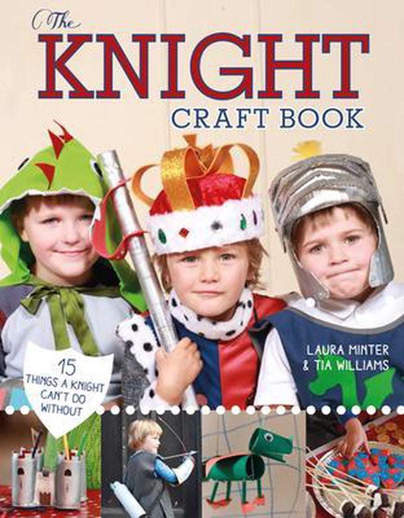 Knight Craft Book, The - 15 Things a Knight Can&