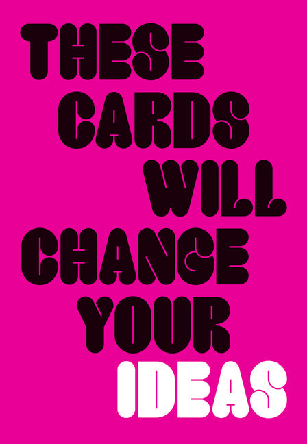 These Cards Will Change Your Ideas