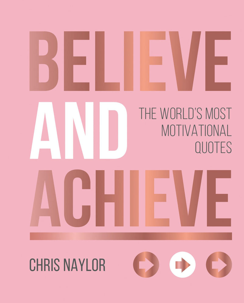 Believe and Achieve: The World&